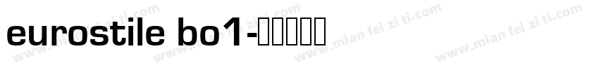 eurostile bo1字体转换